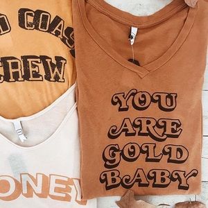 “You are gold baby” graphics tee